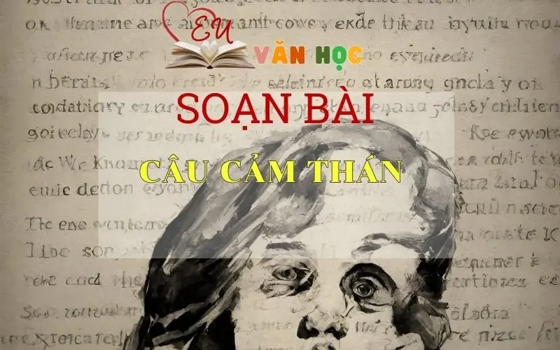 Soạn bài Câu cảm thán - Ngữ văn lớp 8 