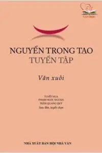 Các tác phẩm văn học tiêu biểu của Nguyễn Trọng Tạo Các tác phẩm văn học tiêu biểu của Nguyễn Trọng Tạo