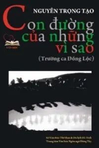 Các tác phẩm văn học tiêu biểu của Nguyễn Trọng Tạo Các tác phẩm văn học tiêu biểu của Nguyễn Trọng Tạo