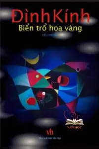 Đóng góp của nhà văn Đình Kính cho nền văn học Việt Nam Đóng góp của nhà văn Đình Kính cho nền văn học Việt Nam