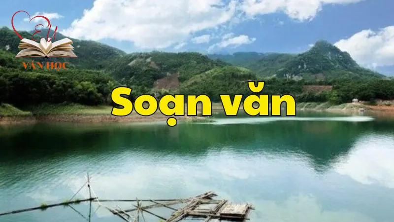 Soạn bài Tình sông núi - Ngữ văn 9 tập 2 - Kết nối tri thức