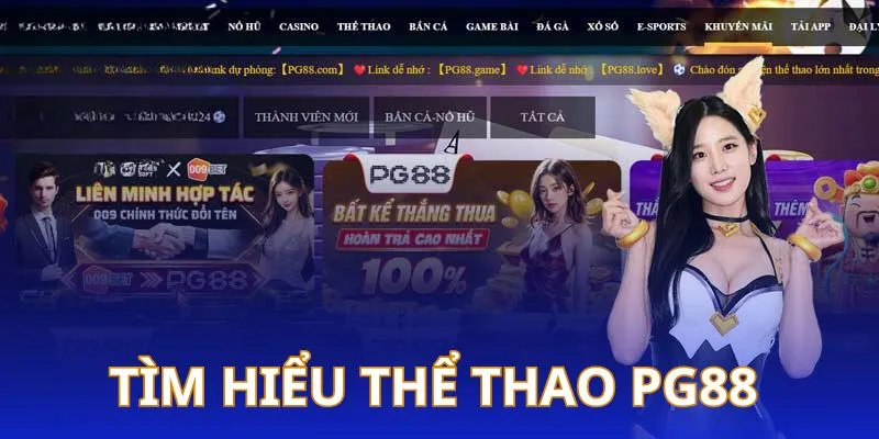 Giới thiệu sơ lược về thể thao PG88 đình đám của năm 2024