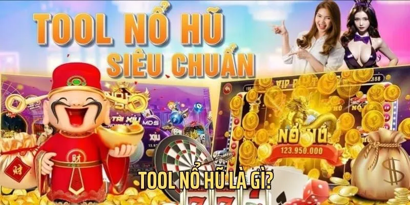 Tool nổ hũ là trợ thủ đắc lực của dân chơi slot Tool nổ hũ là trợ thủ đắc lực của dân chơi slot