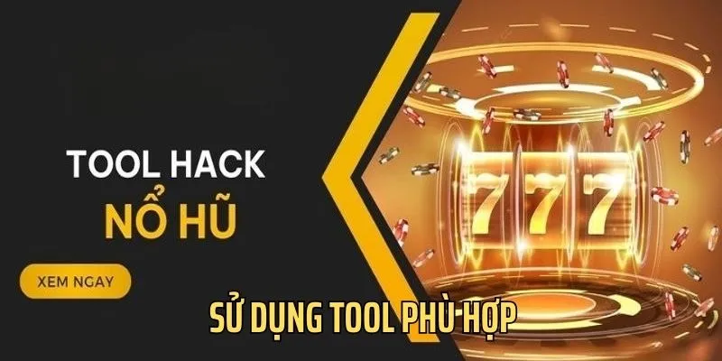 Thành viên cần chọn Tool phù hợp Thành viên cần chọn Tool phù hợp