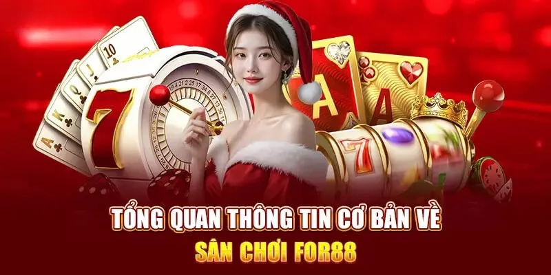 Khám phá For88 qua những thông tin cơ bản nhất Khám phá For88 qua những thông tin cơ bản nhất