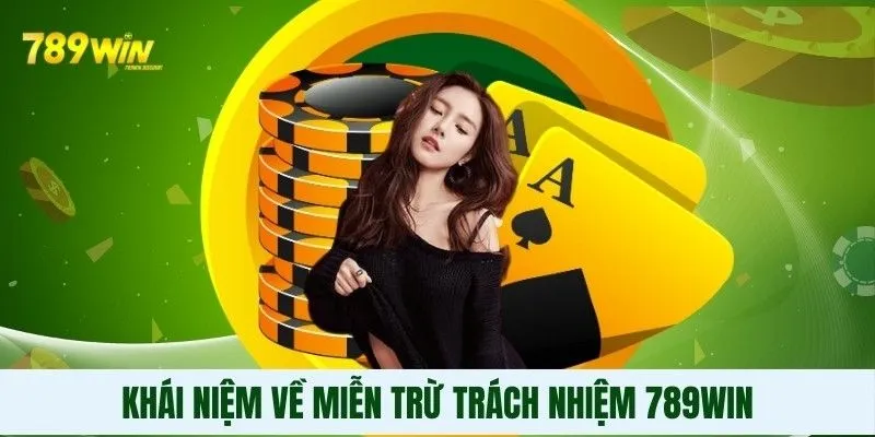 Đôi nét về quy định miễn trừ trách nhiệm 789WIN Đôi nét về quy định miễn trừ trách nhiệm 789WIN