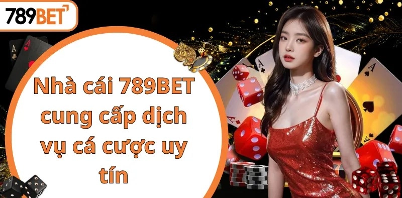  Trải nghiệm cá cược chuyên nghiệp tại 789bet với giao diện hiện đại và kho game đa dạng, thu hút mọi bet thủ.
