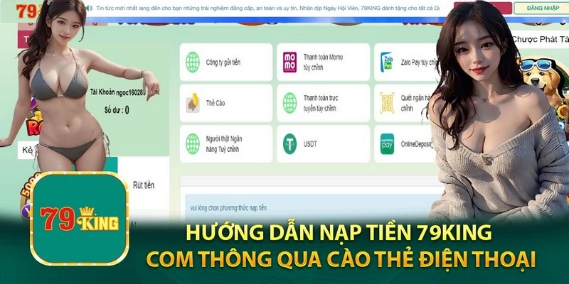 Hướng dẫn nạp tiền vào tài khoản 79King rất dễ dàng
