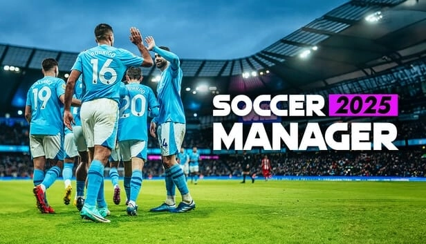 Tổng Quan Về Game Soccer Manager 2025: Kỳ Vọng và Đổi Mới