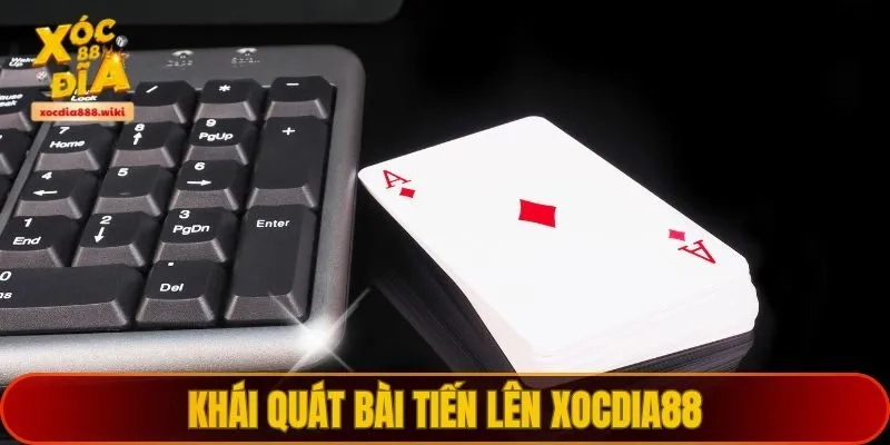 Luật chơi Bài Tiến Lên xocdia88 – Dễ hiểu, dễ thắng cho người mới