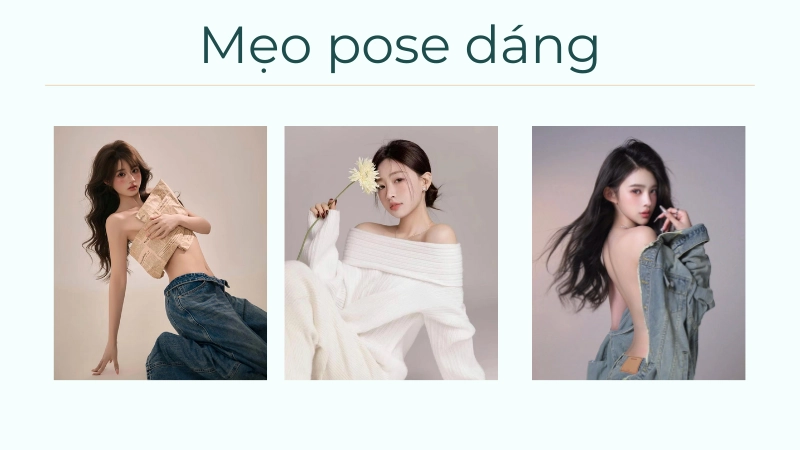 Cách tạo dáng chân dung không bị đơ