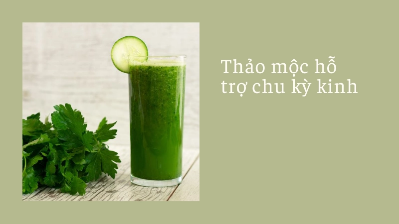 Đồ uống thảo dược giúp điều hòa kinh nguyệt