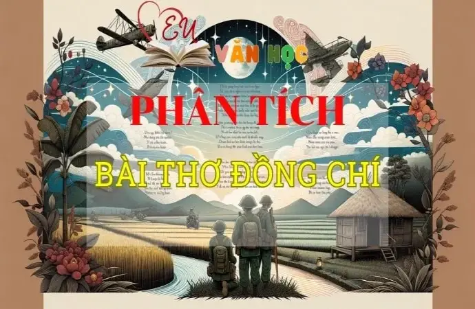 Tuyển chọn Top các mẫu Phân tích Đồng chí hay nhất 2024