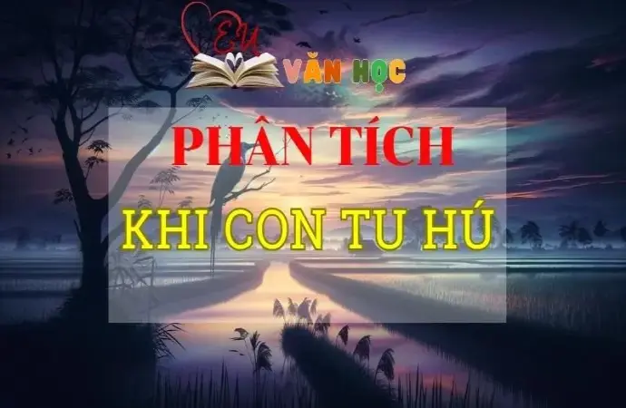 Phân tích Khi con tu hú tuyển tập các mẫu ngắn gọn hay nhất