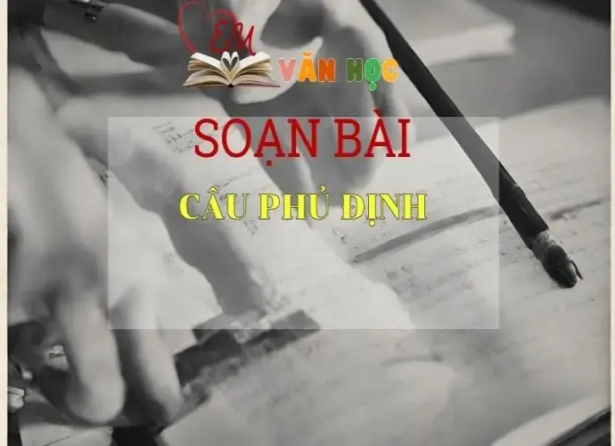 Soạn bài Câu phủ định SGK Ngữ văn 8