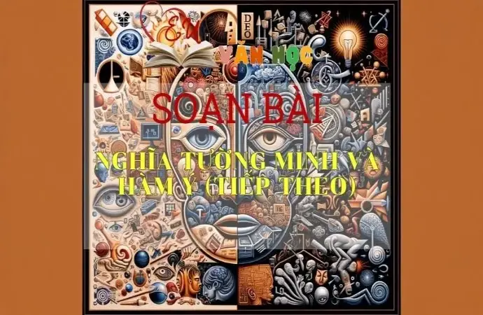 soạn bài Nghĩa tường minh và hàm ý tiếp theo - Ngữ văn 9