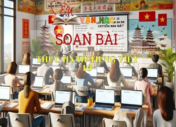 Soạn bài Thực hành Tiếng Việt 10 - Sách Chân trời sáng tạo trang 104 Ngữ Văn 7 (tập hai)