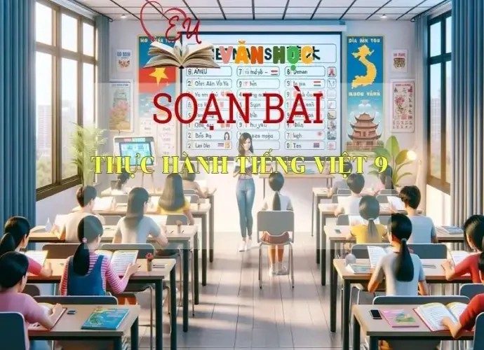 Soạn bài Thực hành Tiếng Việt 9 - Sách Chân trời sáng tạo trang 83 Ngữ Văn 7 (tập hai)