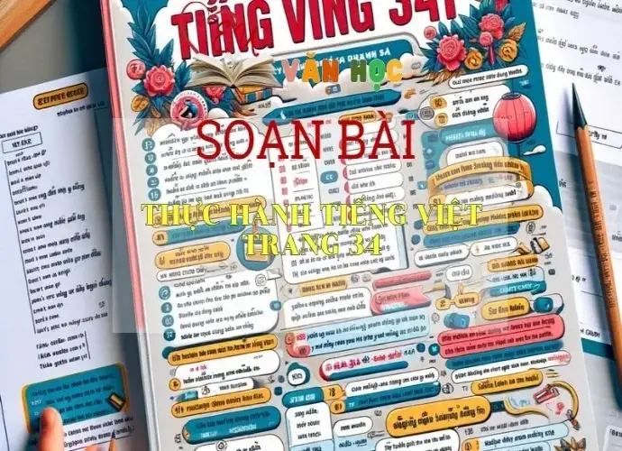 Soạn bài Thực hành tiếng Việt trang 34 - Kết nối tri thức - Ngữ văn lớp 7 tập 2 