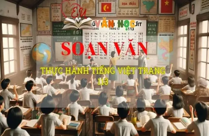 Soạn bài Thực hành tiếng Việt trang 113 - Ngữ văn 8 Kết nối tri thức