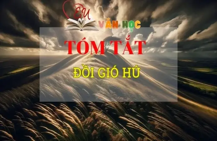 Tóm tắt tác phẩm Đồi gió hú