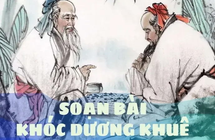 Soạn bài Khóc Dương Khuê - Ngữ văn 9 - Cánh diều