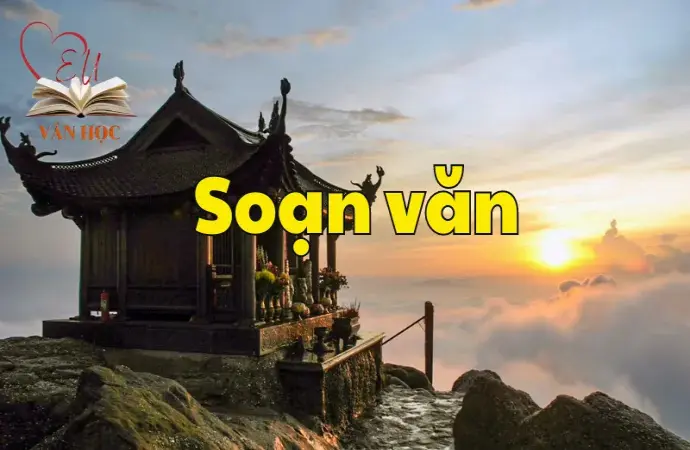 Soạn bài Yên Tử, núi thiêng - Ngữ văn 9 tập 2 - Kết nối tri thức