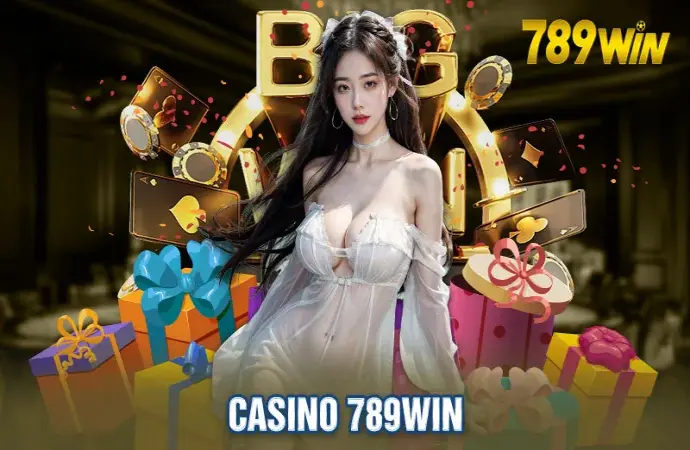 Khám phá sảnh casino 789win – Điểm đến đẳng cấp cho tín đồ cờ bạc