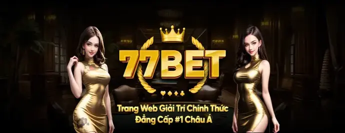 Hướng dẫn đăng ký 77bet chi tiết – Trải nghiệm cá cược an toàn và hấp dẫn