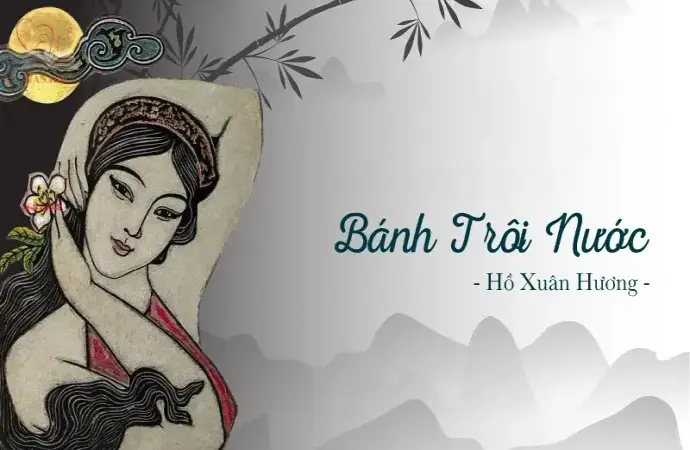 Bài thơ bánh trôi nước - Tinh thần phản kháng và nỗi đau thân phận