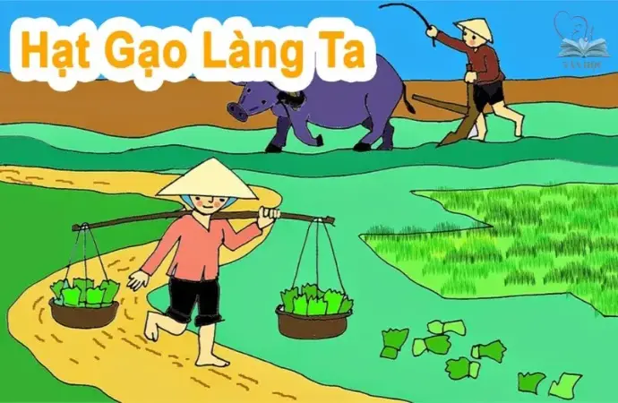 Bài thơ hạt gạo làng ta - Tình yêu đất nước qua lăng kính thi sĩ