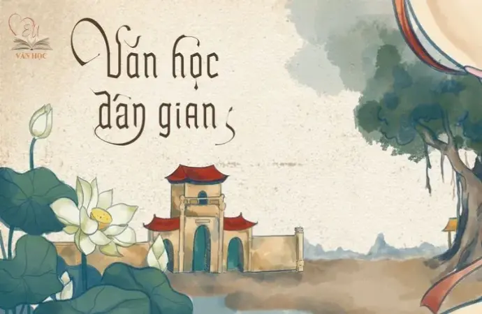 Thế nào là văn học dân gian? Khám phá những đặc trưng nổi bật