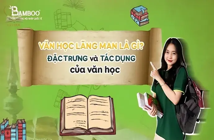 Văn học lãng mạn là gì? Khám phá phong cách văn chương đầy cảm xúc