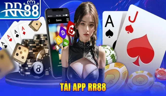 Tải App RR88 Miễn Phí – Trải Nghiệm Những Tính Năng Đỉnh Cao!