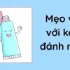 Mẹo vặt với kem đánh răng giải quyết rắc rối trong nhà