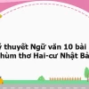 Khám phá Chùm thơ Hai Cư Nhật Bản