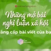 Mở bài và kết bài chung cho nghị luận xã hội: Hướng dẫn chi tiết