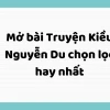 Mở bài về Nguyễn Du: Vị thánh thơ ca Việt Nam