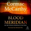 Phân tích chuyên sâu kiệt tác văn học Blood Meridian của Cormac McCarthy