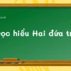 Phân tích tác phẩm Hai đứa trẻ của nhà văn Thạch Lam chi tiết