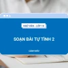 Soạn bài Tự tình bài 2 Văn 10 Cánh Diều chi tiết