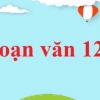 Soạn bài Việt Bắc lớp 12: Tác phẩm và nội dung chi tiết