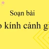 Soạn văn 10 bài Bảo kính cảnh giới: Phân tích chi tiết và bài học sâu sắc