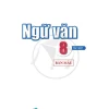 Soạn Văn 8 Tập 1 Cánh Diều: Hướng dẫn chi tiết và bài mẫu