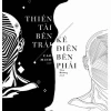 Thiên Tài Bên Trái, Kẻ Điên Bên Phải: Giải Mã Ranh Giới Tâm Lý