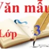 Tổng Hợp Các Bài Văn Mẫu Lớp 3 Hay Nhất Cho Bé