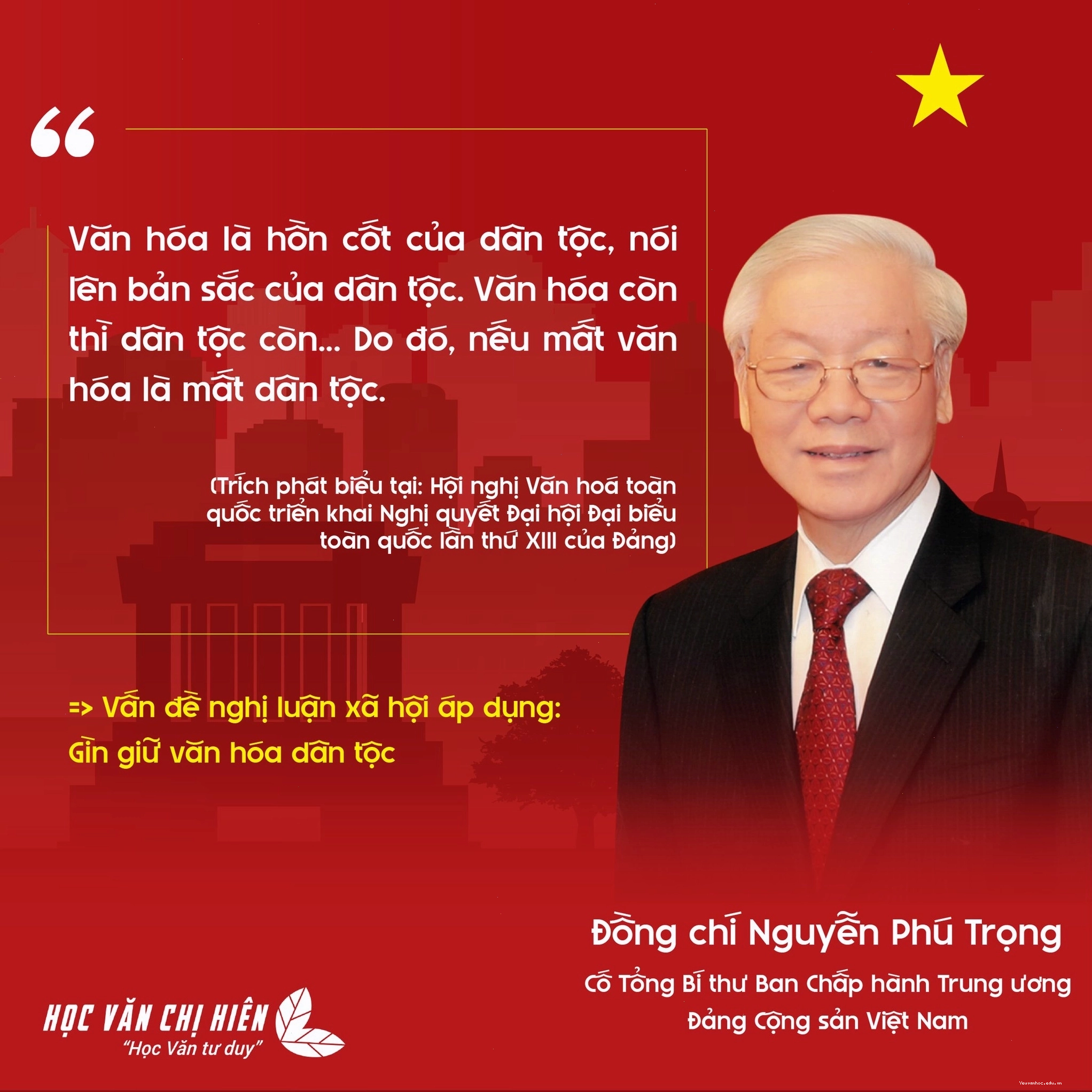 5 phát biểu đắt giá của cố Tổng Bí thư Nguyễn Phú Trọng trong bài văn nghị luận xã hội