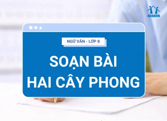 An-tư-nai và thầy Đa-xtan dưới bóng hai cây phong