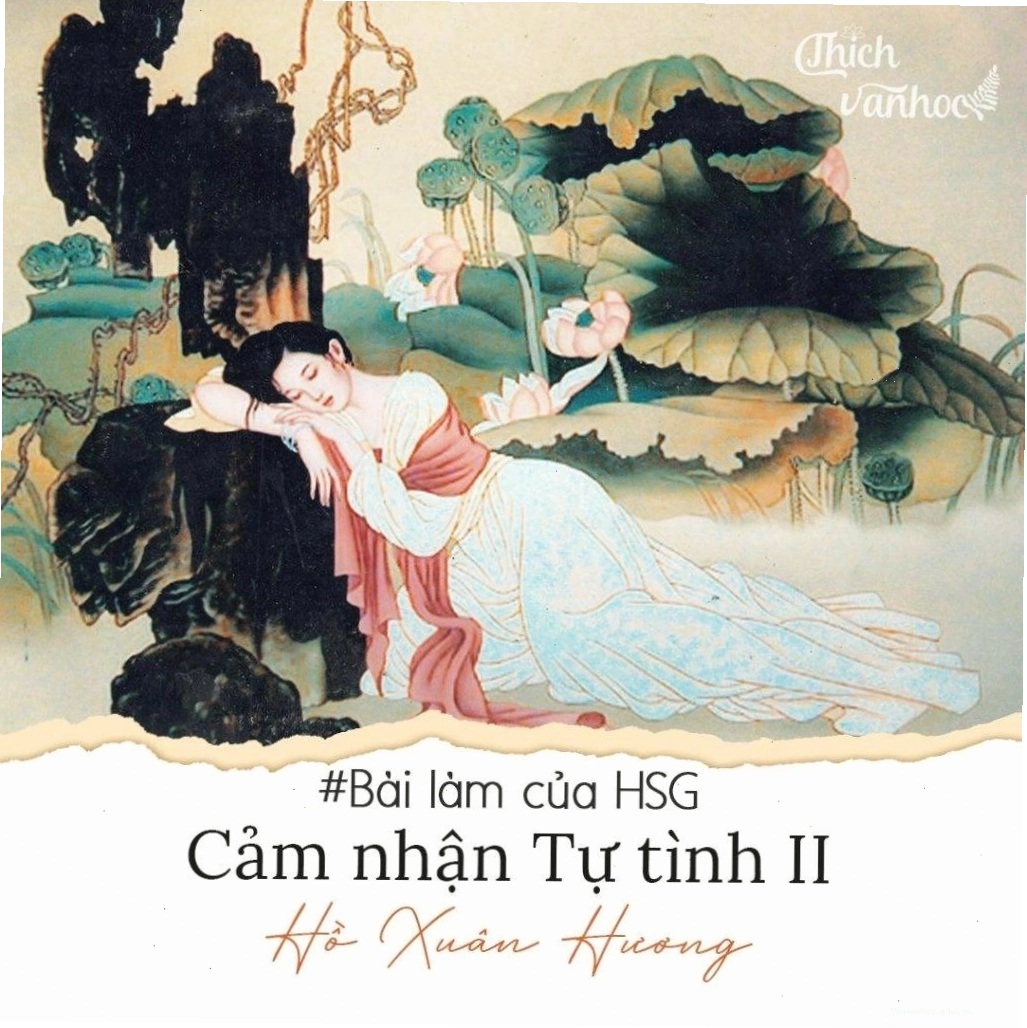 Bài thơ tự tình hồ xuân hương được thể hiện qua nét chữ truyền thống