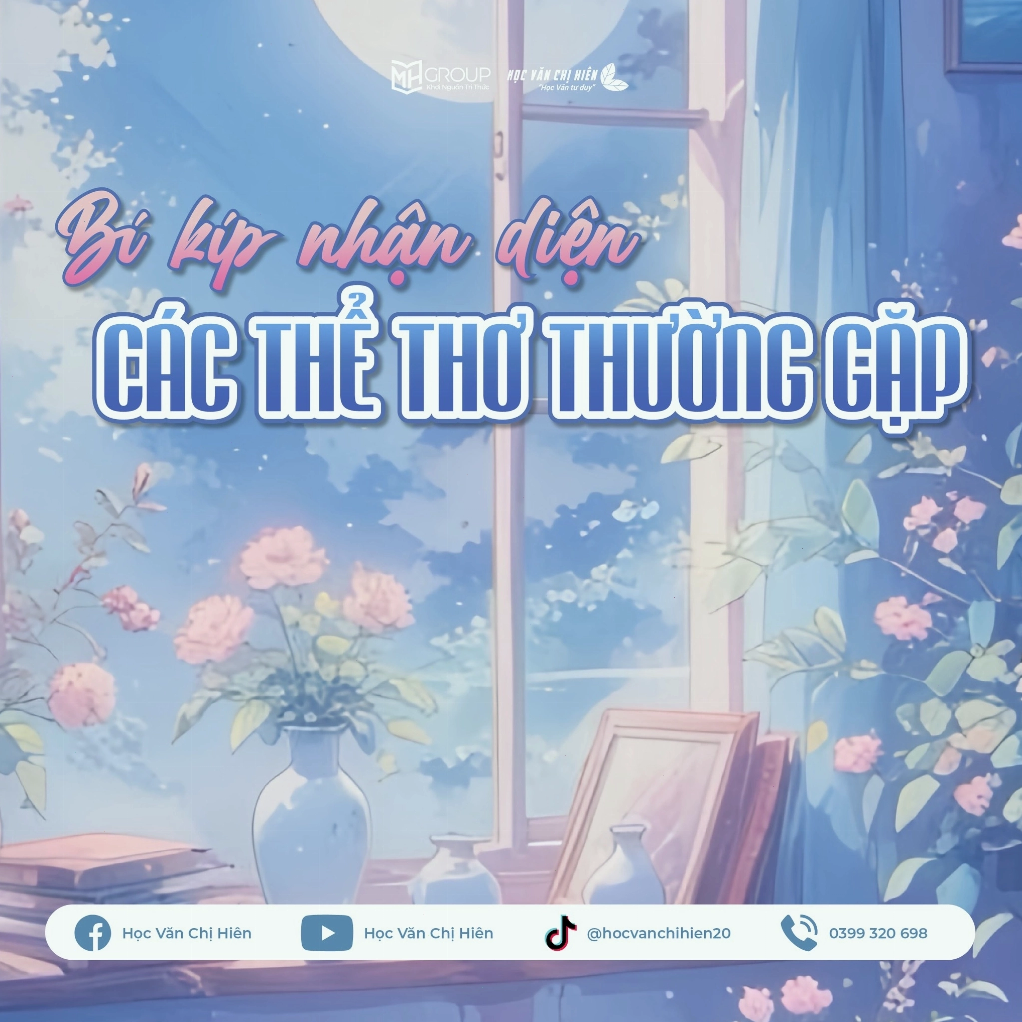 Bí kíp nhận diện các thể thơ thường gặp